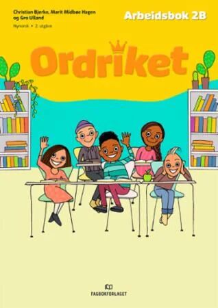Ordriket Av Christian Bjerke, Gudrun Areklett Garmann, Marit Midbøe Hagen, Lars Mæhle, Gro Ulland