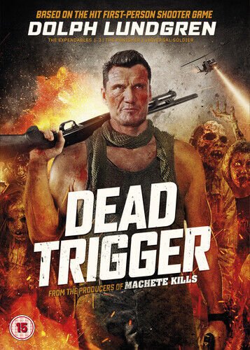 Dead Trigger DVD 2019 Dolph Lundgren, Cuff DIR cert 15 Englist Brand New