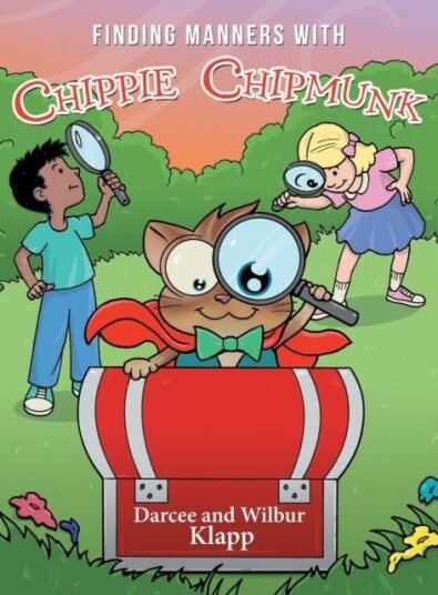 Finding Manners with Chippie Chipmunk Finding Manners with Chippie Chipmunk