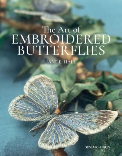 The Art Of Embroidered Butterflies (Paperback Edition) Av Jane E. Hall