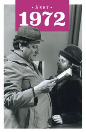 Året 1972 Av Kalle   Ulseth Lars   Vaa Even Løchen