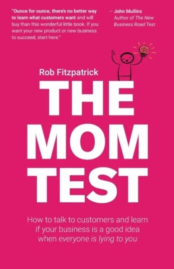 The Mom Test Av Rob Fitzpatrick