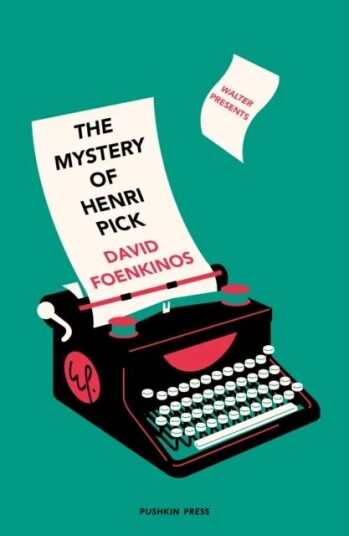 The Mystery Of Henri Pick Av David (Author) Foenkinos