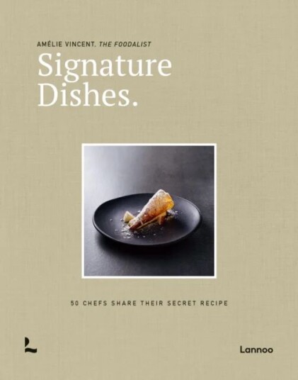Signature Dishes. Av Amelie Vincent