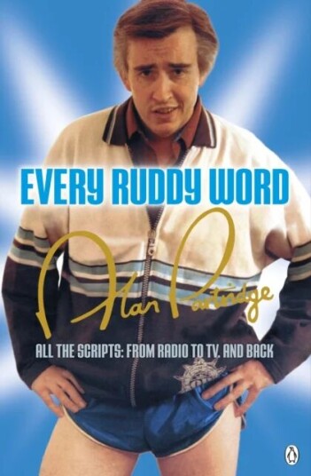 Alan Partridge: Every Ruddy Word Av Armando Ianucci, Patrick Marber, Peter Baynham, Steve Coogan