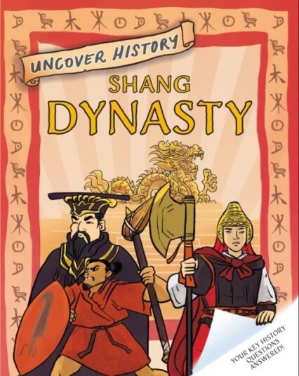 Uncover History: Shang Dynasty Av Geoff Barker