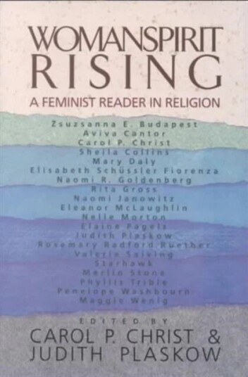 Womanspirit Rising Av Carol P Plaskow Christ