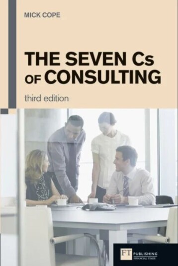 Seven Cs Of Consulting, The Av Mick Cope