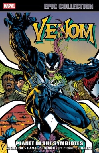 Venom Epic Collection: Planet of The Symbiotes Venom Epic Collection: Planet of The Symbiotes