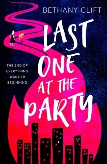 Last One At The Party Av Bethany Clift