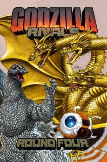 Godzilla Rivals: Round Four Godzilla Rivals: Round Four