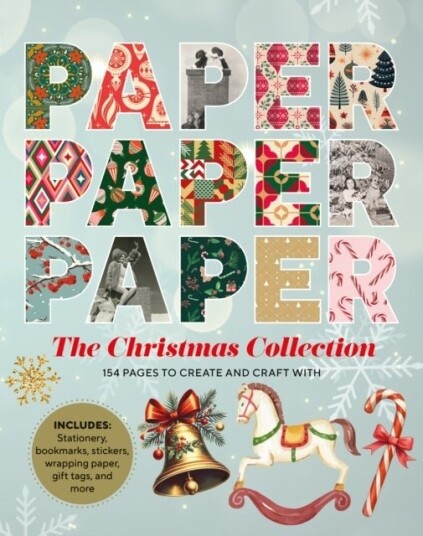 Paper Paper Paper: The Christmas Collection Paper Paper Paper: The Christmas Collection