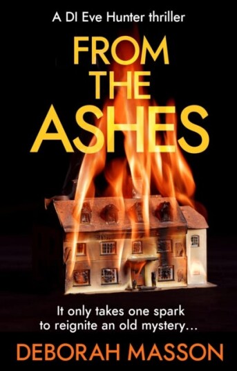 From The Ashes Av Deborah Masson