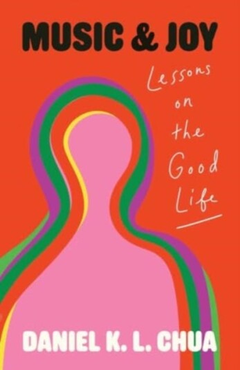 Music and Joy  Lessons on the Good Life
