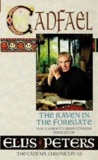 The Raven In The Foregate Av Ellis Peters
