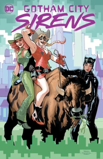 Gotham City Sirens: Trigger Happy Gotham City Sirens: Trigger Happy