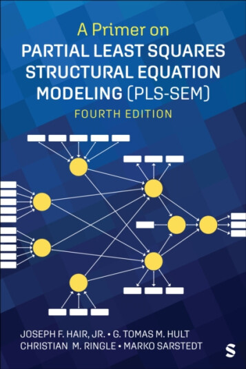 A Primer on Partial Least Squares Structural Equation Modeling PLSSEM A Primer on Partial Least Squares Structural Equation Modeling PLSSEM