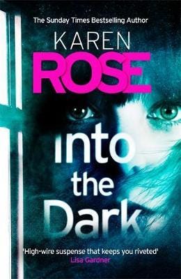 Into The Dark (The Cincinnati Series Book 5) Av Karen Rose