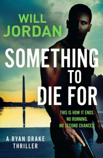 Something To Die For Av Will Jordan
