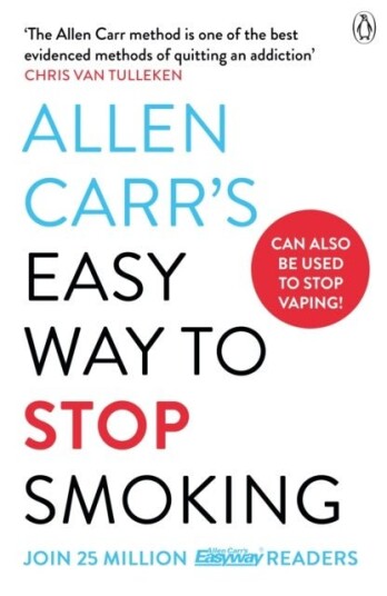 Allen Carr's Easy Way to Stop Smoking Allen Carr's Easy Way to Stop Smoking