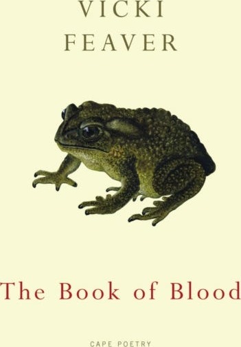 The Book Of Blood Av Vicki Feaver The Book Of Blood Av Vicki Feaver