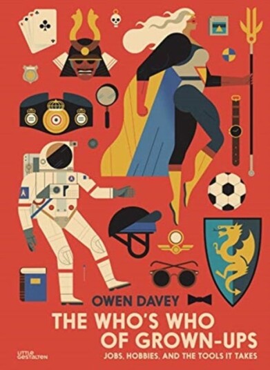 The Who'S Who Of Grown-Ups Av Owen Davey