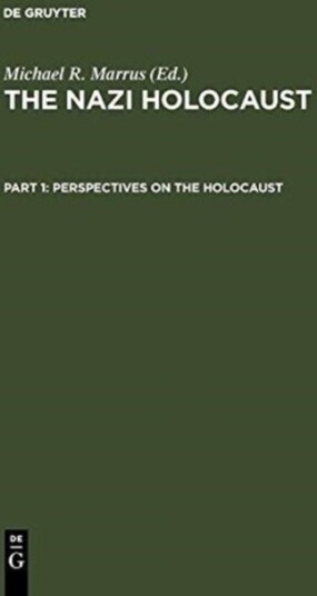 Perspectives on the Holocaust