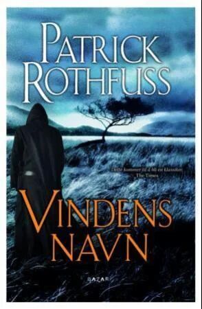 Vindens Navn Av Patrick Rothfuss