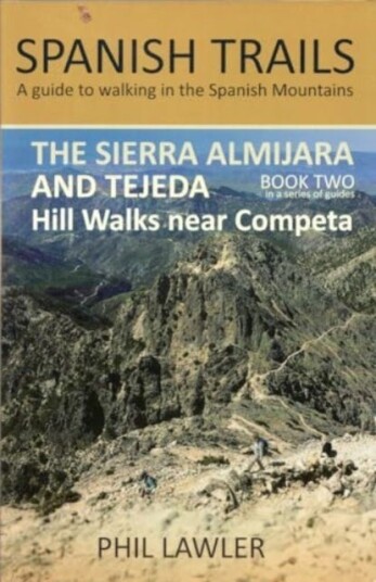 The Sierra Almijara and Tejeda  Hill walks near Comepta