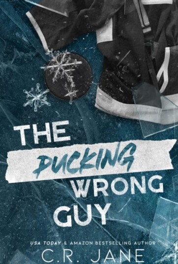 The Pucking Wrong Guy The Pucking Wrong Guy
