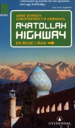 Gyldendal Norsk Forlag As Ayatollah highway, Pent brukt bok uten markeringer