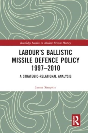 Labour¿s Ballistic Missile Defence Policy 1997 2010