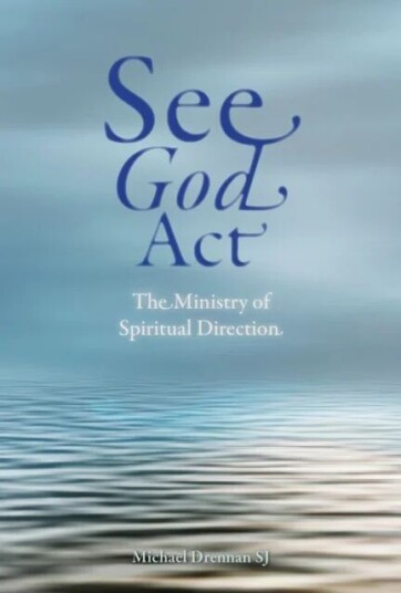 See God Act Av Michael Drennan Sj See God Act Av Michael Drennan Sj