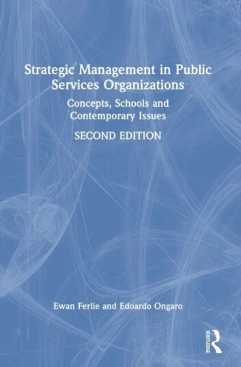 Strategic Management In Public Services Organizations Av Ewan Ferlie, Edoardo Ongaro