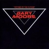 Gary Moore Victims Of The Future Gary Moore Victims Of The Future