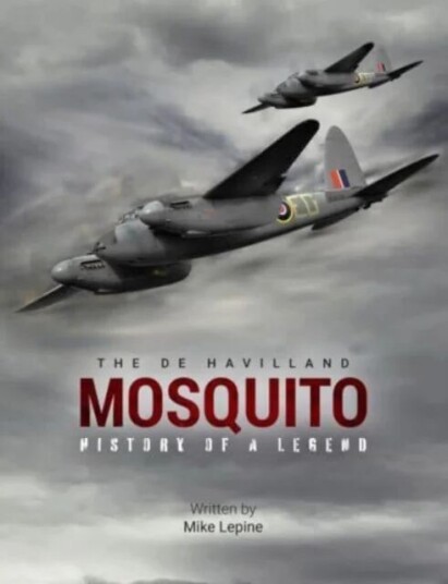 The De Havilland Mosquito Av Mike Lepine