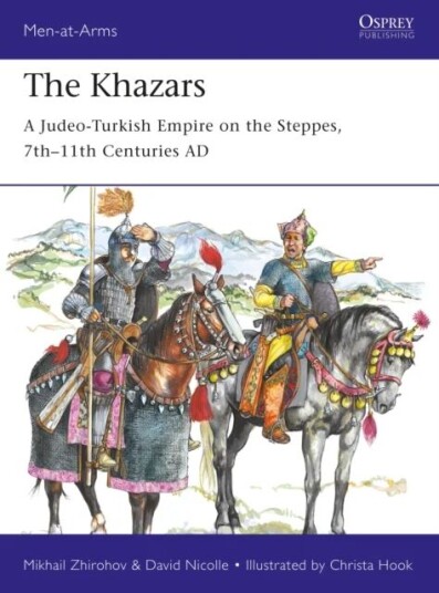 The Khazars Av Mikhail Zhirohov, Dr David Nicolle
