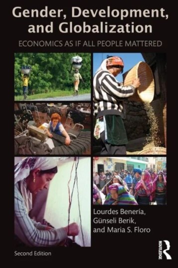 Gender, Development And Globalization Av Lourdes Beneria, Gunseli Berik, Maria Floro