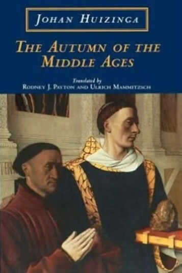 The Autumn Of The Middle Ages Av Johan H. Huizinga