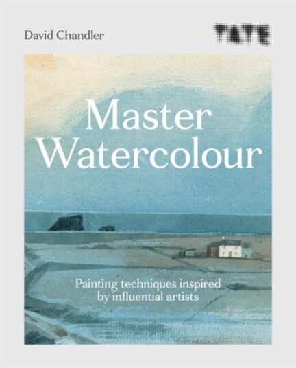 Tate: Master Watercolour Av David Chandler
