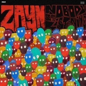 Zayn  Nobody Is Listening
