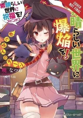 Konosuba: An Explosion On This Wonderful World!, Vol. 1 (Light Novel) Av Natsume Akatsuki