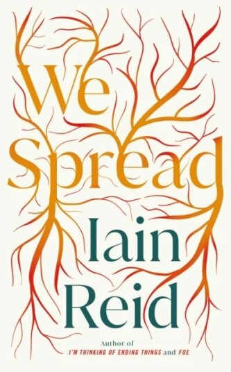 We Spread av Iain Reid