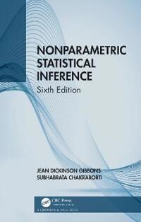 Nonparametric Statistical Inference Av Jean Dickinson Gibbons, Subhabrata Chakraborti
