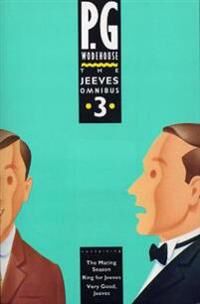 The Jeeves Omnibus - Vol 3 Av P.G. Wodehouse