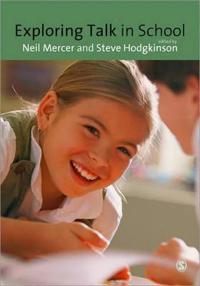 Exploring Talk In School
