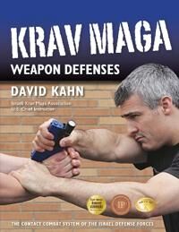 Krav Maga Weapon Defenses Av David Kahn