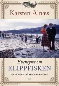 Eventyret Om Klippfisken Av Karsten Alnæs