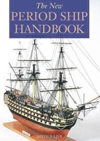Julier Keith New Period Ship Handbook Julier Keith New Period Ship Handbook