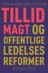 Thygesen Niels Thyge Tillid magt og offentlige ledelsesreformer
